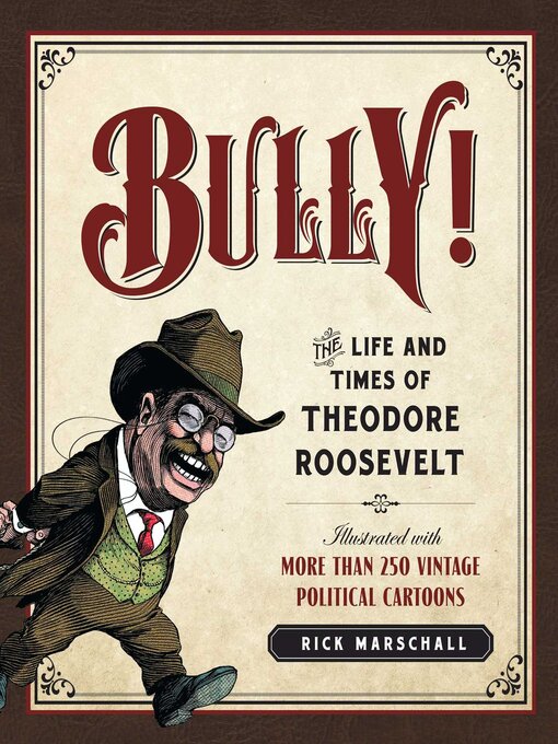 Title details for Bully! by Rick Marschall - Available